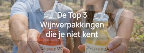 Top 3 Wijnverpakkingen die je nog niet kende